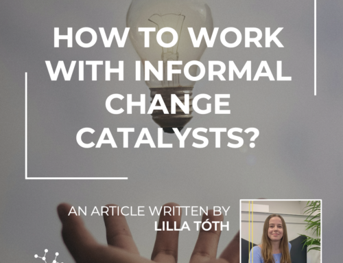 How to work with Informal Change Catalysts?